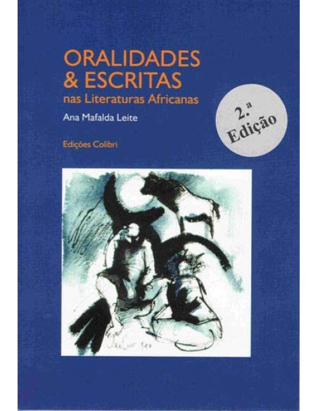 Oralidades ampEscritas nas literaturas africanas 2ª edicao